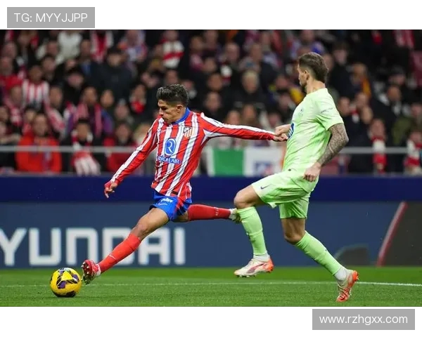 马竞欧冠赛场铁血防守与反击战术深度解析